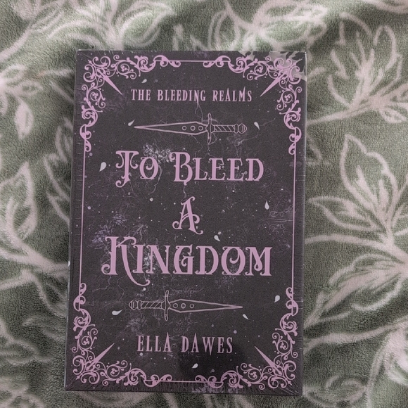 The Bookish Box & Shop Other - To Bleed a Kingdom Book